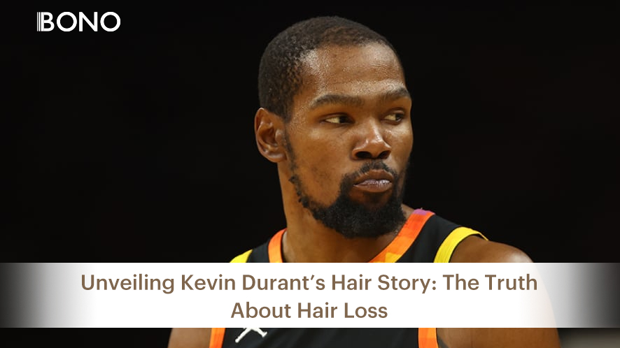 Unveiling Kevin Durant’s Hair Story: The Truth About Hair Loss